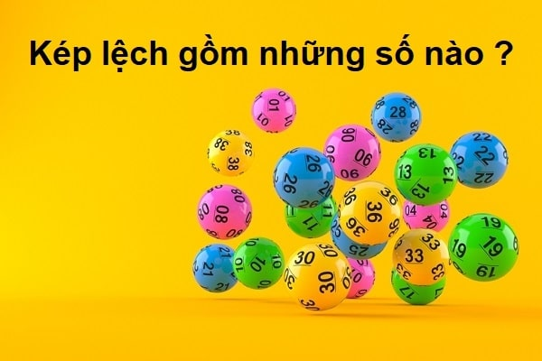 Những dàn số của kép lệch